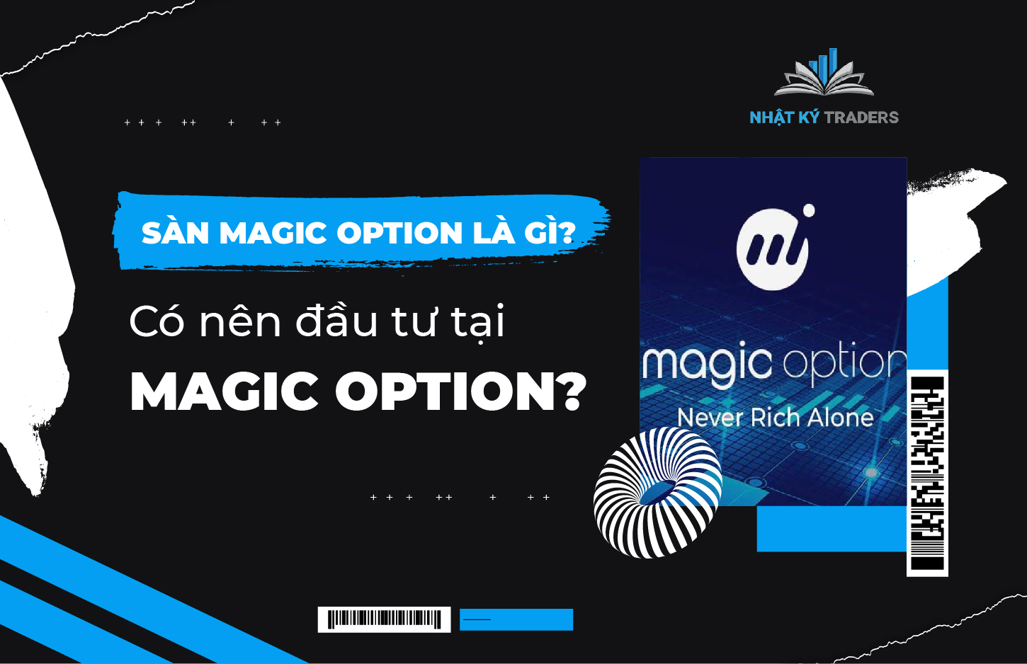 Magic Option là gì?