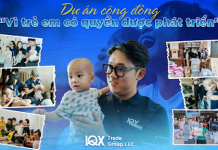 IQX Trade Góp Phần Bảo Vệ Quyền Lợi và Phát Triển Cho Trẻ Em